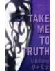 Take Me to Truth - 9781846940507-thumb