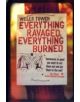 Everything Ravaged, Everything Burned - 9781847081209-thumb