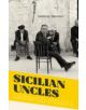 Sicilian Uncles - 9781847089267-thumb