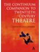 The Continuum Companion to Twentieth Century Theatre - 9781847140012-thumb