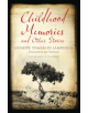 Childhood Memories and Other Stories - 9781847493989-thumb