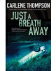 Just a Breath Away - 9781847518613-thumb