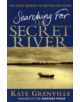 Searching For The Secret River - 9781847670021-thumb