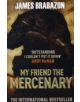 My Friend The Mercenary - 9781847674418-thumb