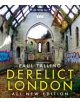 Derelict London: All New Edition - 9781847948380-thumb