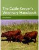 The Cattle Keeper's Veterinary Handbook - 9781847971067-thumb