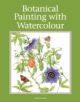 Botanical Painting with Watercolour - 9781847978004-thumb