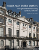 Robert Adam and his Brothers - 9781848023598-thumb