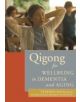 Qigong for Wellbeing in Dementia and Aging - Jessica Kingsley Publishers - 9781848192539-thumb