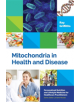 Mitochondria in Health and Disease - 9781848193321-thumb