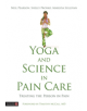 Yoga and Science in Pain Care - Jessica Kingsley Publishers - 9781848193970-thumb