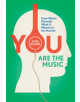 You Are the Music - 9781848317437-thumb