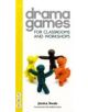 Drama Games for Classrooms and Workshops - 9781848420106-thumb