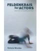 Feldenkrais for Actors - 9781848424173-thumb