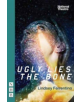 Ugly Lies the Bone - 9781848426443-thumb