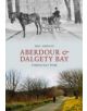 Aberdour and Dalgety Bay Through Time - 9781848687691-thumb