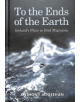 To the Ends of the Earth - 9781848893528-thumb