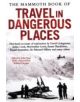 The Mammoth Book of Travel in Dangerous Places - 9781849013116-thumb