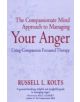 The Compassionate Mind Approach to Managing Your Anger - 9781849015592-thumb