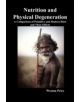 Nutrition and Physical Degeneration - 9781849027700-thumb