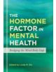 The Hormone Factor in Mental Health - 9781849059299-thumb