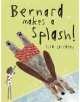 Bernard Makes A Splash! - 9781849766609-thumb