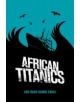 African Titanics - 9781850772736-thumb