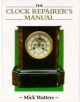 Clock Repairer's Manual - 9781852239602-thumb