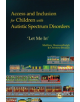 Access and Inclusion for Children with Autistic Spectrum Disorders - 9781853029868-thumb