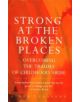 Strong At The Broken Places - 9781853813740-thumb