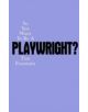 So You Want To Be A Playwright - 9781854597168-thumb