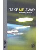 Take Me Away - 9781854597977-thumb