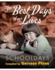 Schooldays: Best Days of Our Lives - 9781855683471-thumb