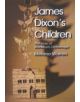 James Dixon's Children - 9781855860179-thumb