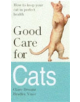 Good Care for Cats - 9781856851428-thumb