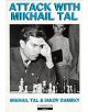 Attack with Mikhail Tal - 9781857440430-thumb