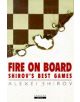 Fire on Board: Shirov's Best Games - 9781857441505-thumb