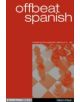 Offbeat Spanish (meeting the Spanish without 3...a6) - 9781857442427-thumb