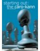 Starting out: the Caro-Kann - 9781857443035-thumb