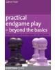 Practical Endgame Play - Beyond the Basics - 9781857445558-thumb