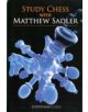 Study Chess with Matthew Sadler - 9781857449907-thumb