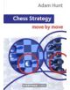 Chess Strategy: Move by Move - 9781857449976-thumb