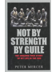 Not by Strength, by Guile - 9781857823684-thumb