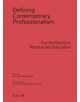 Defining Contemporary Professionalism - 9781859468470-thumb