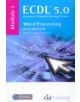 ECDL Syllabus 5.0 Module 3 Word Processing Using Word 2010 - 9781860058530-thumb