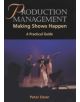 Production Management: Making Shows Happen - a Practical Guide - 9781861264510-thumb