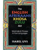 The English Afrikaans Xhosa Zulu Aid - 9781868900367-thumb