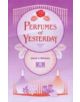 Perfumes of Yesterday - 9781870228275-thumb