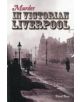 Murder in Victorian Liverpool - 9781874181804-thumb