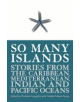 So Many Islands - 9781877484421-thumb